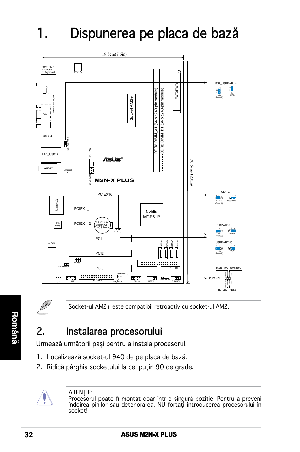 Dispunerea pe placa de bază, Instalarea procesorului, Română | Asus m2n-x plus, M2n-x plus, Nvidia mcp61p | Asus M2N-X PLUS User Manual | Page 32 / 38