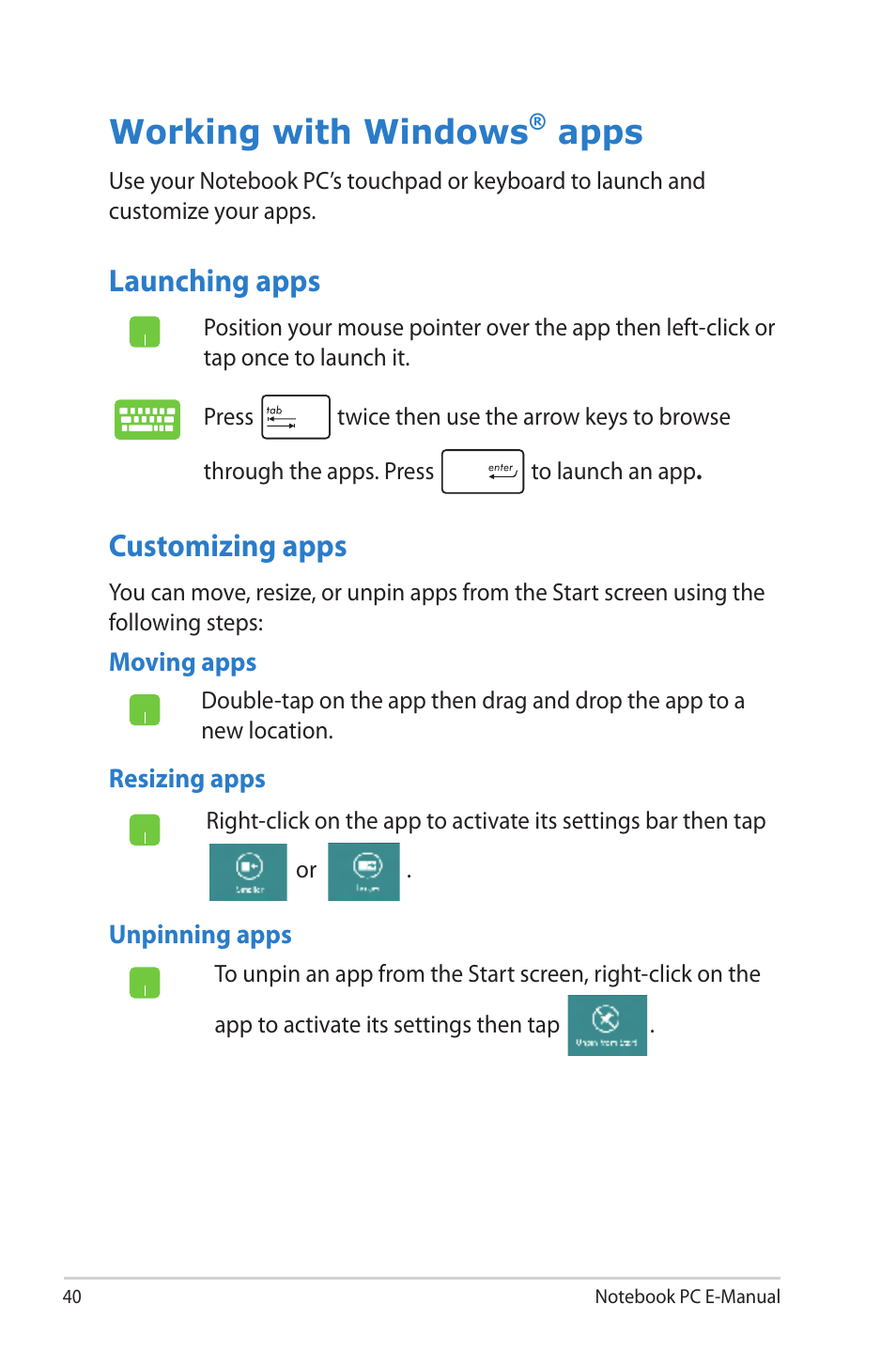 Working with windows® apps, Launching apps, Customizing apps | Working with windows, Apps, Launching apps customizing apps | Asus UX52VS User Manual | Page 40 / 104