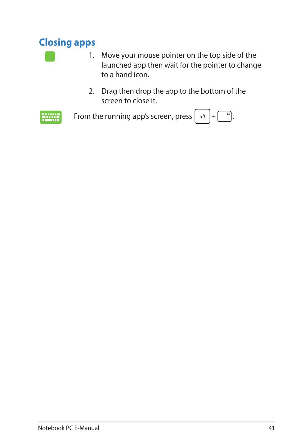 Closing apps | Asus UX52VS User Manual | Page 41 / 104