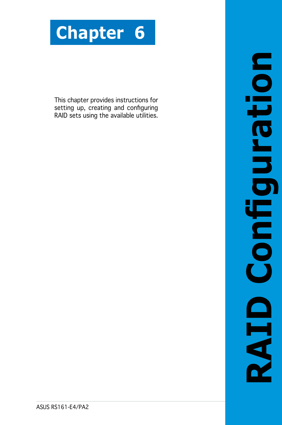 Raid configuration, Chapter 6 | Asus RS161-E4/PA2 User Manual | Page 107 / 126