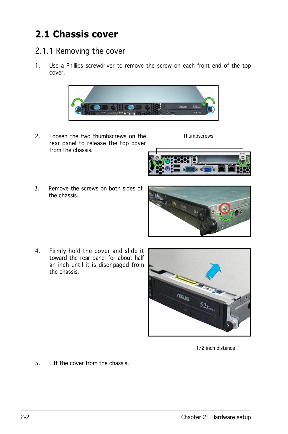 1 chassis cover, 1 removing the cover | Asus RS161-E4/PA2 User Manual | Page 18 / 126