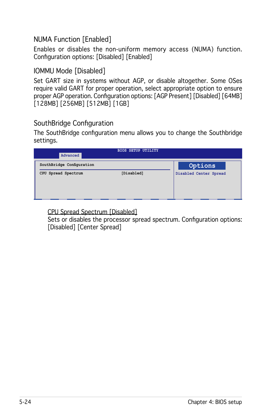 Southbridge configuration, Numa function [enabled, Iommu mode [disabled | Options | Asus RS161-E4/PA2 User Manual | Page 88 / 126