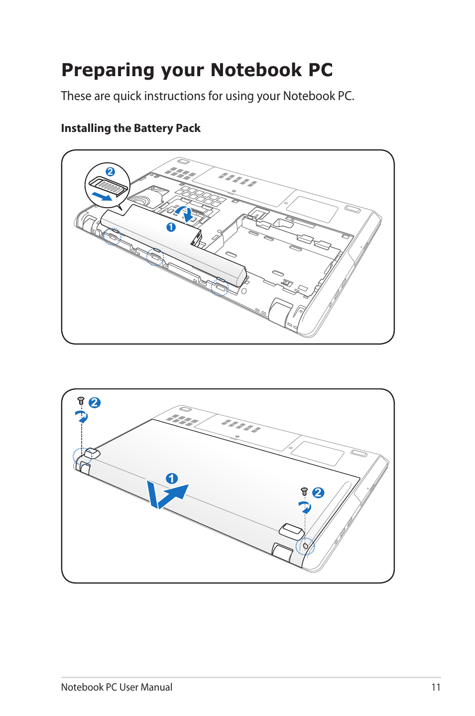 Preparing your notebook pc | Asus R900VM User Manual | Page 11 / 122