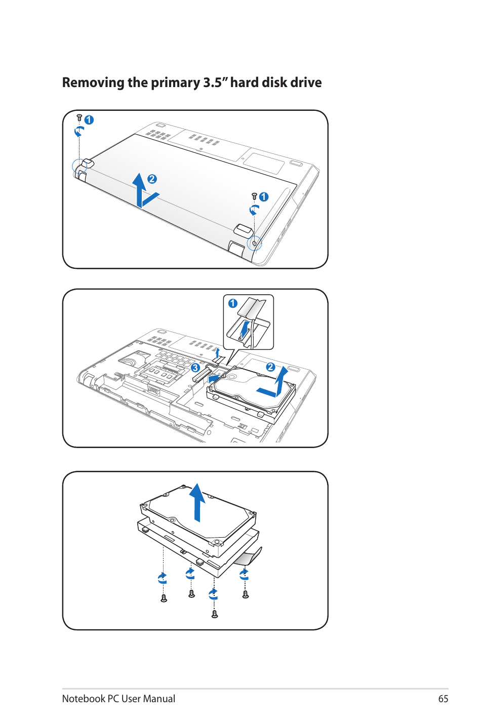 Removing the primary 3.5” hard disk drive | Asus R900VM User Manual | Page 65 / 122