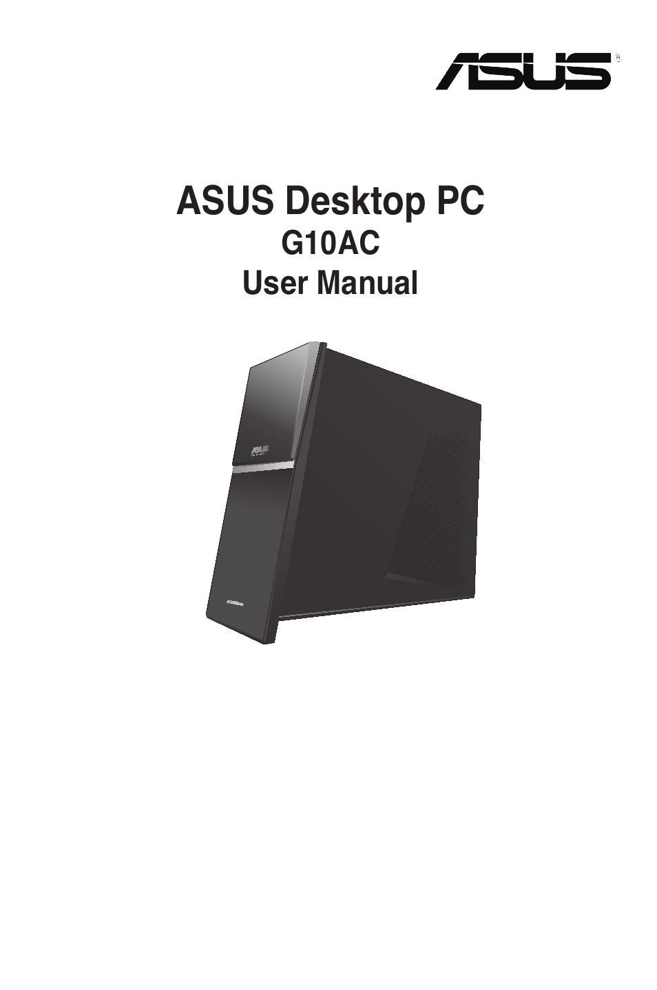 Asus G10AC User Manual | 72 pages