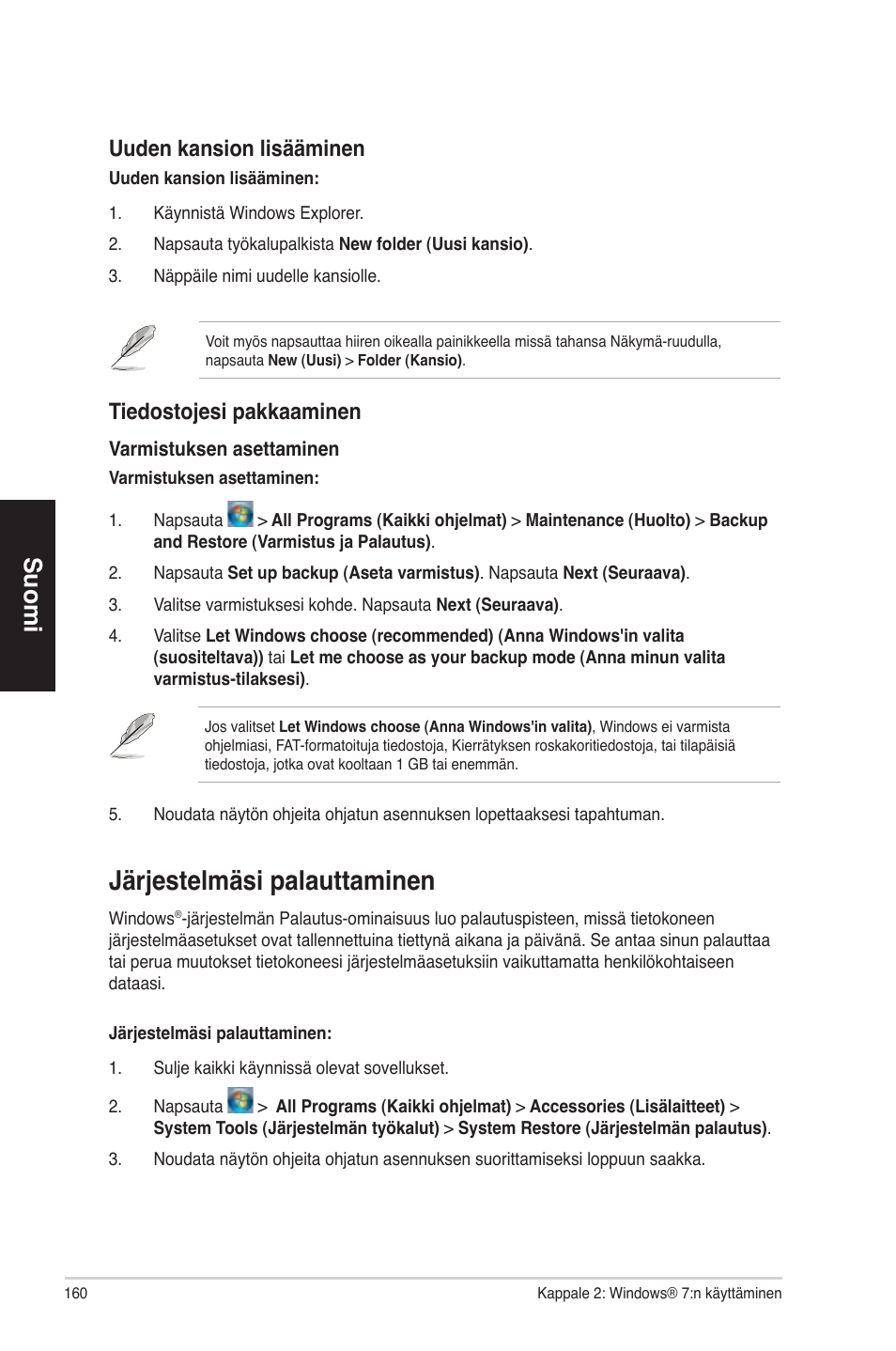 Järjestelmäsi palauttaminen, Ärjestelmäsi palauttaminen, Suomi | Uuden kansion lisääminen, Tiedostojesi pakkaaminen | Asus CM1630 User Manual | Page 160 / 340