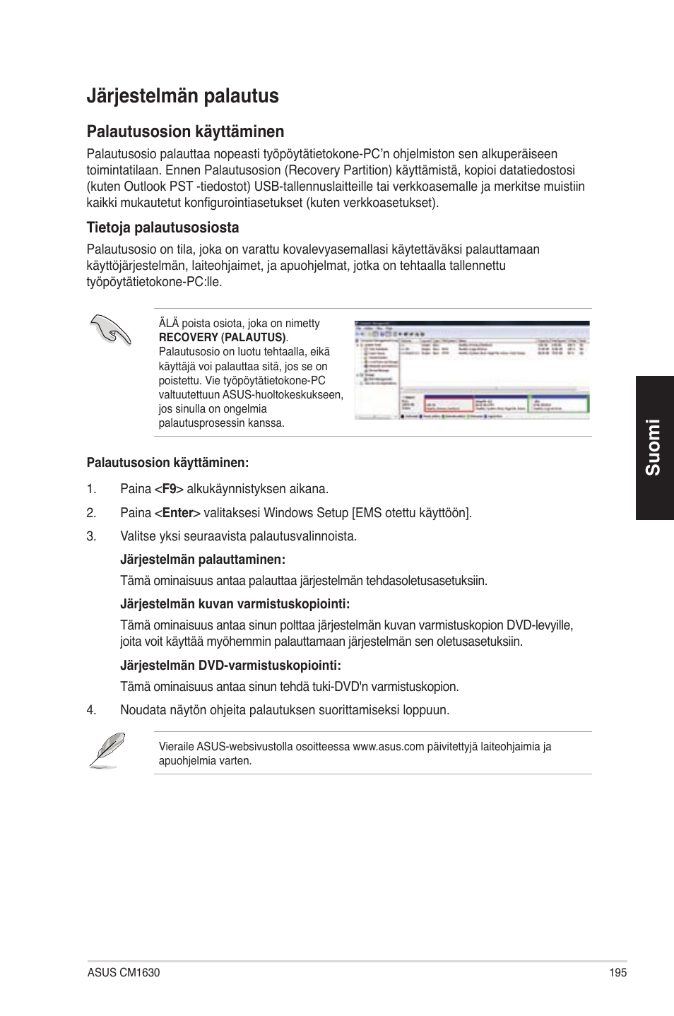 Järjestelmän palautus, Ärjestelmän palautus, Suomi | Palautusosion käyttäminen | Asus CM1630 User Manual | Page 195 / 340