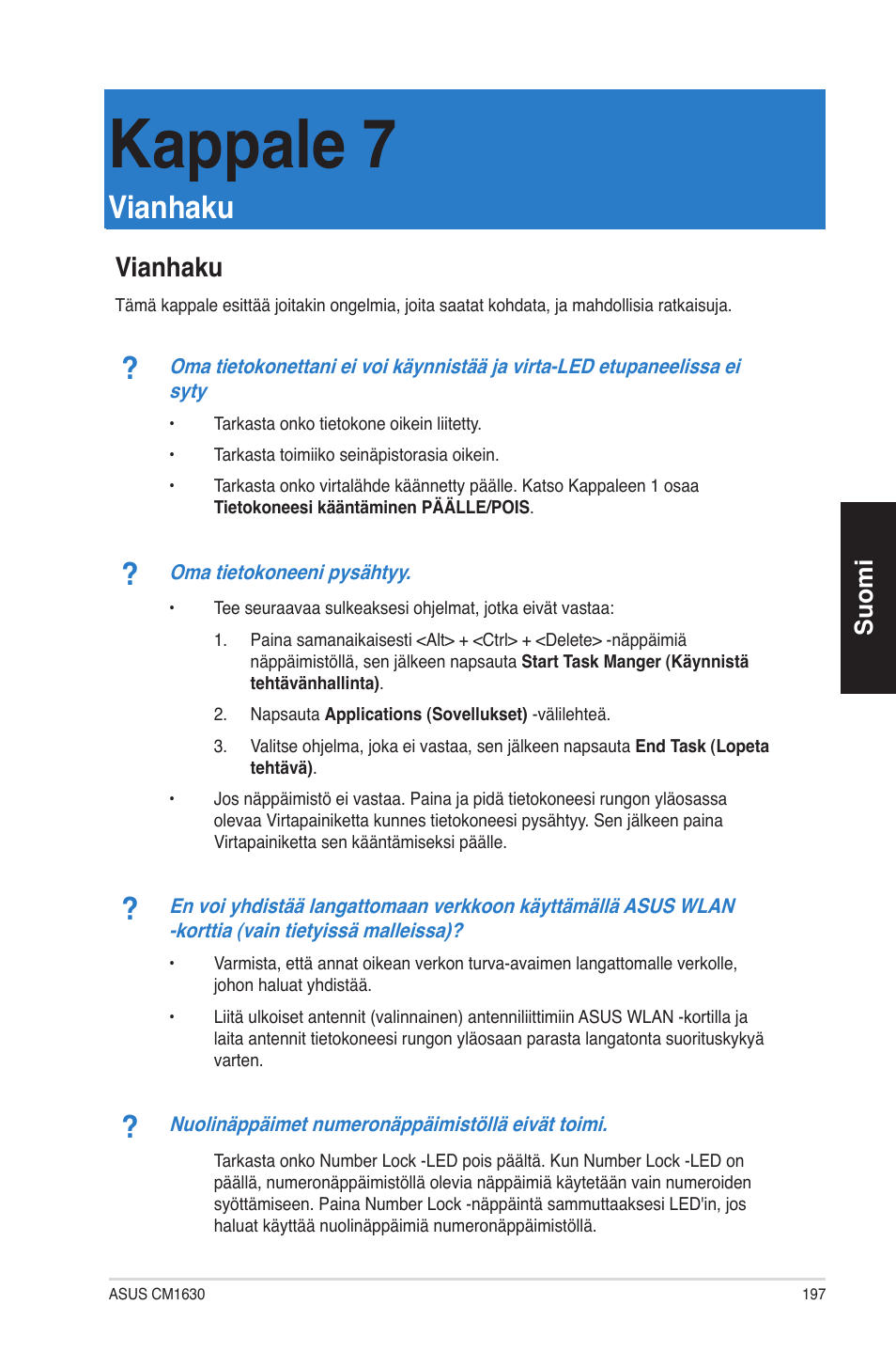 Kappale 7, Vianhaku, Kappale 7: vianhaku | Suomi | Asus CM1630 User Manual | Page 197 / 340