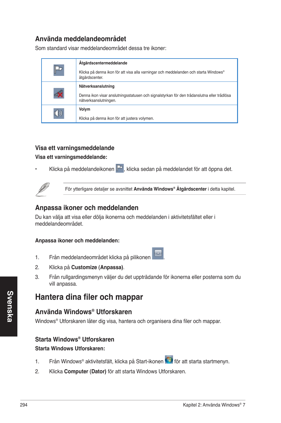 Hantera dina filer och mappar, Hantera dina filer och �a��ar, Svenska | Använda meddelandeområdet, Anpassa ikoner och meddelanden, Använda windows, Utforskaren | Asus CM1630 User Manual | Page 294 / 340