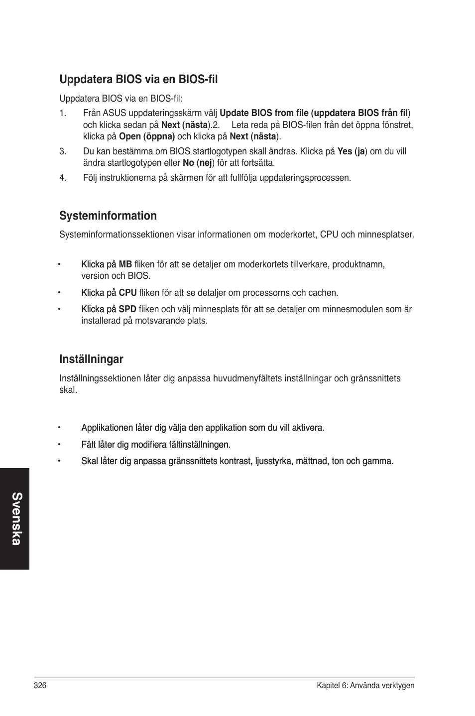 Svenska, Datera bio� �ia en bio�-fil, Systeminformation | Inställningar | Asus CM1630 User Manual | Page 326 / 340