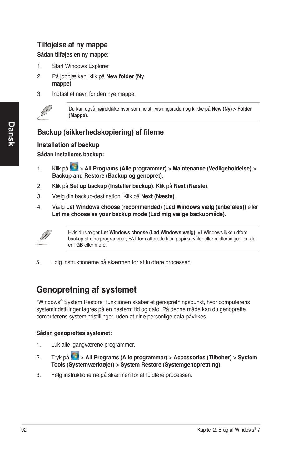 Genopretning af systemet, Dansk, Tilføjelse af ny mappe | Backup �sikkerhedskopiering� af filerne | Asus CM1630 User Manual | Page 92 / 340