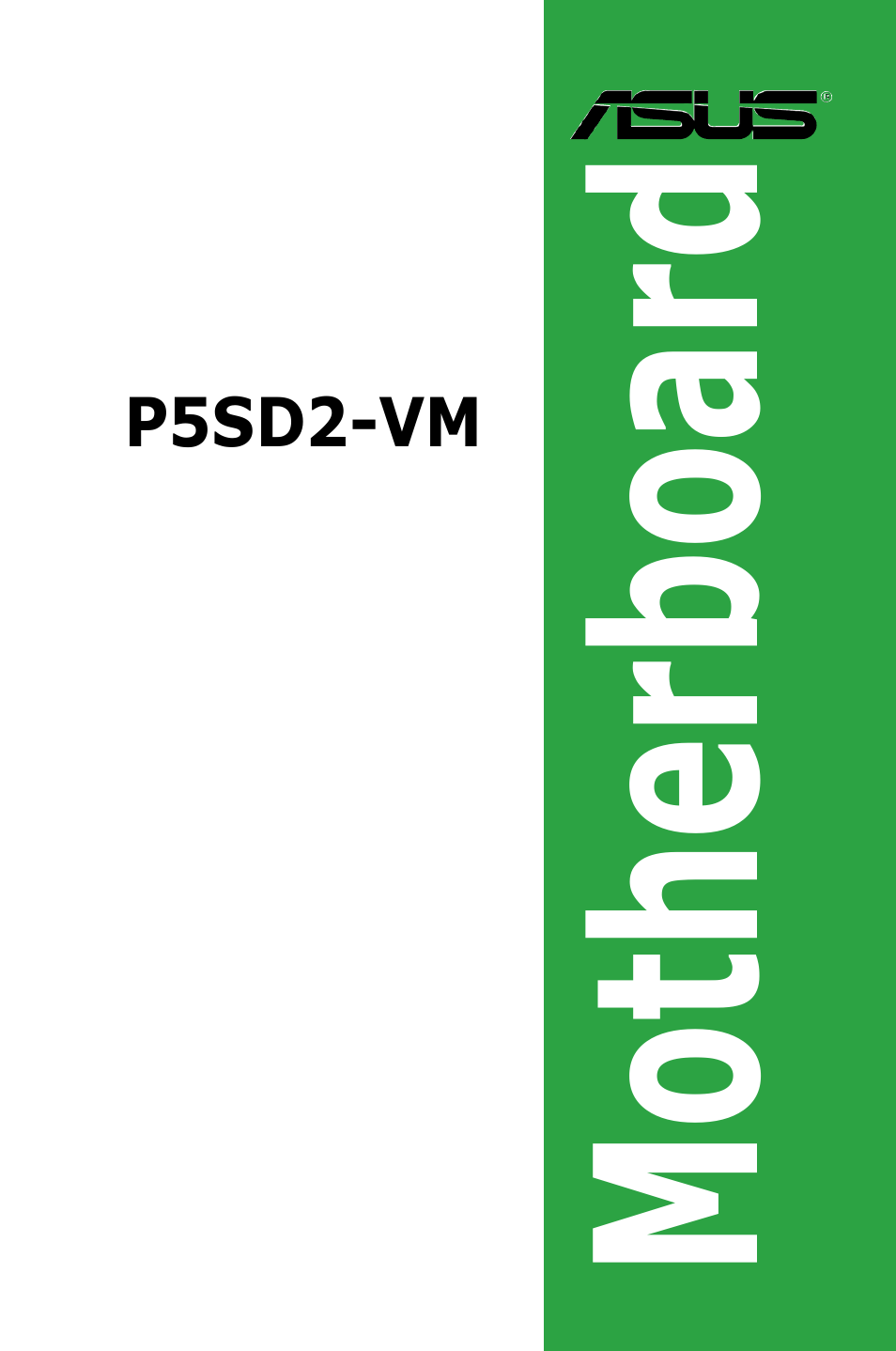 Asus P5SD2-VM User Manual | 88 pages