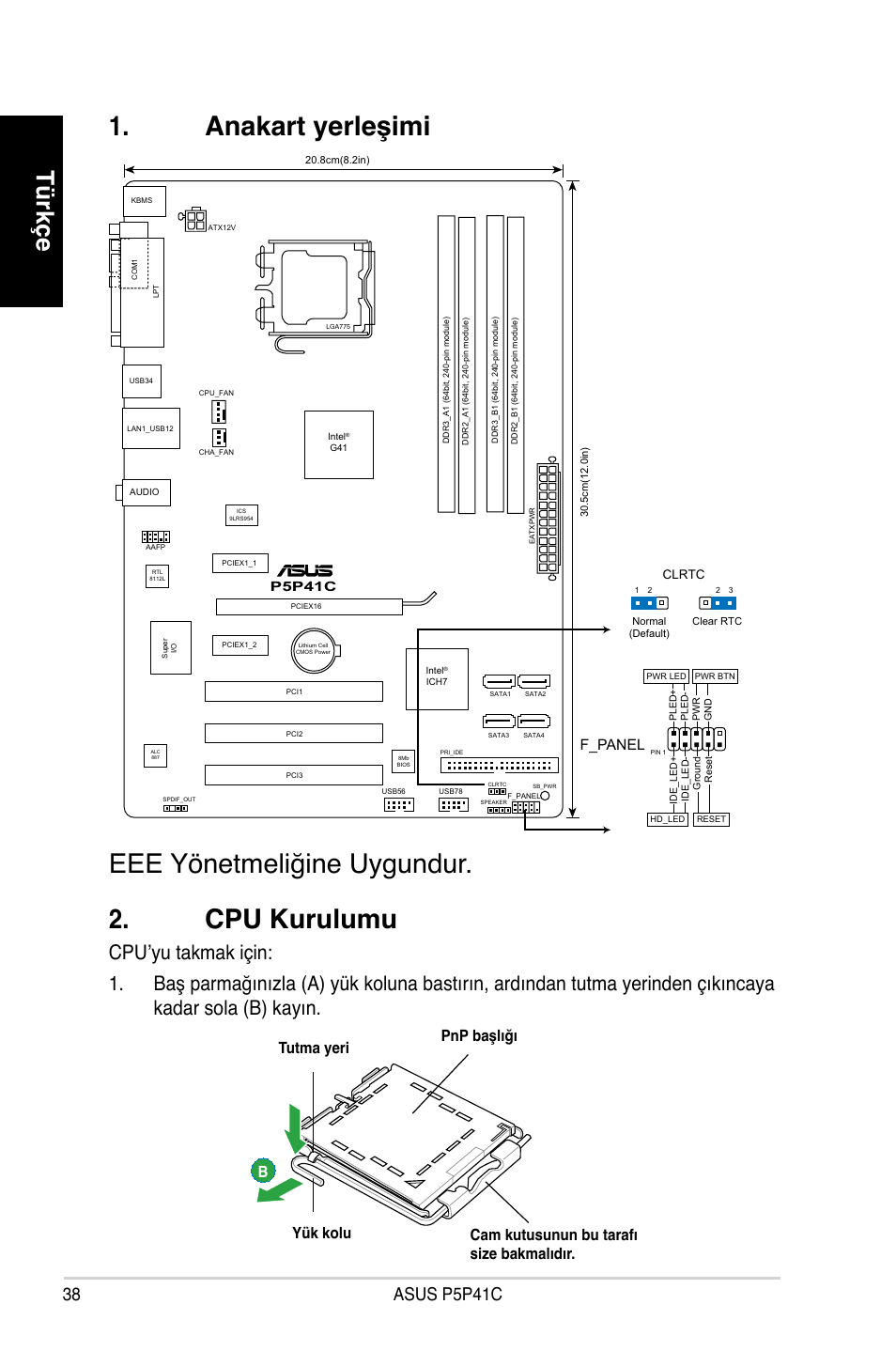 Anakart yerleşimi 2. cpu kurulumu, Eee yönetmeliğine uygundur, Türkçe | Asus p5p41c, F_panel, P5p41c | Asus P5P41C User Manual | Page 38 / 41