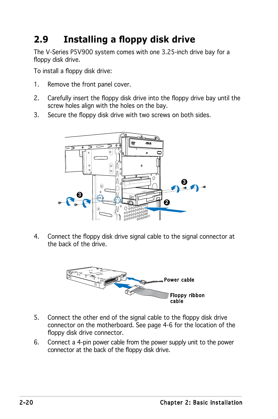 9 installing a floppy disk drive | Asus V3-P5V900 User Manual | Page 38 / 98