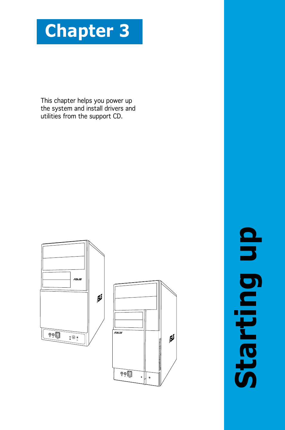 Starting up, Chapter 3 | Asus V3-P5V900 User Manual | Page 41 / 98