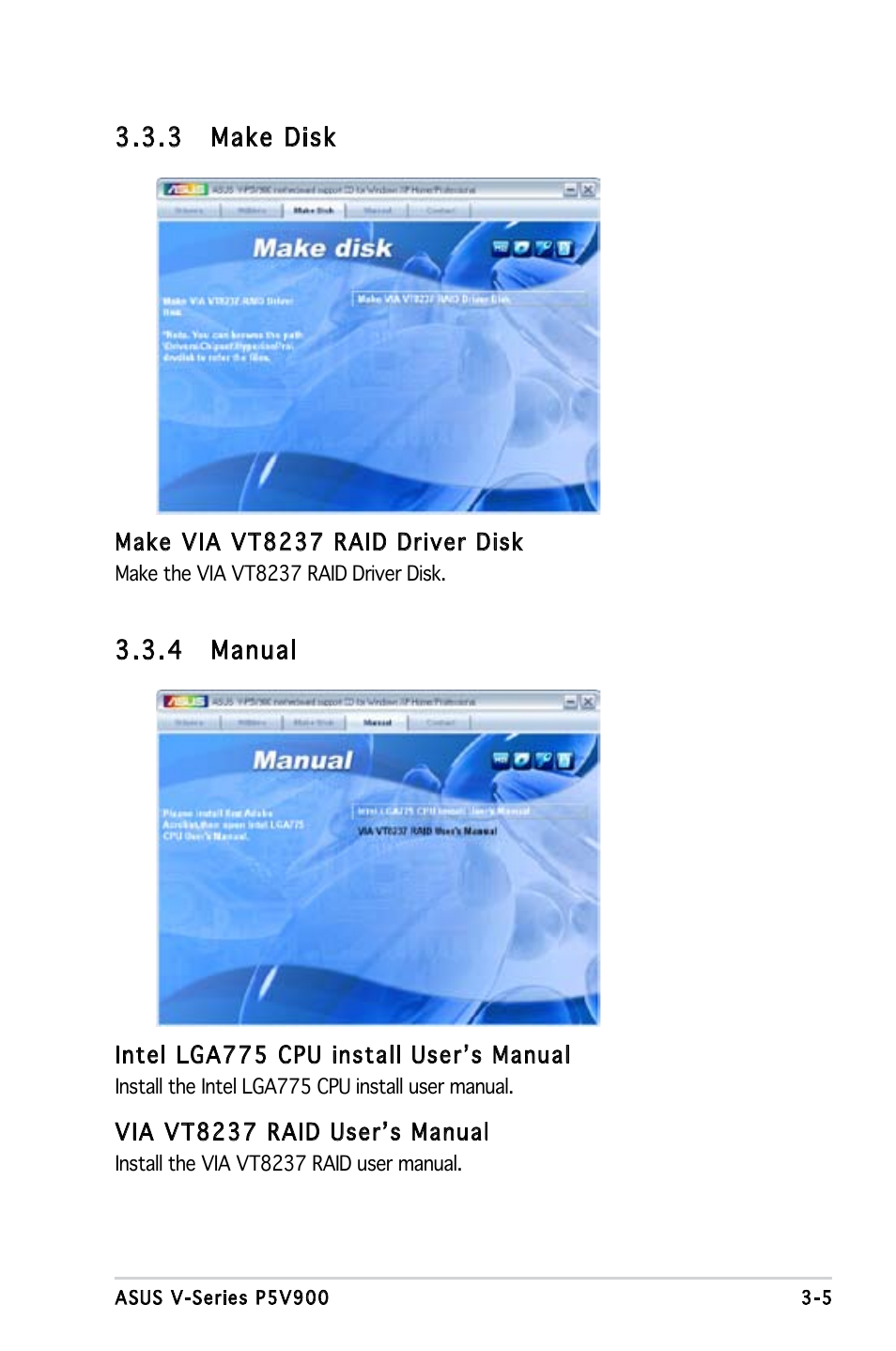 3 make disk, 4 manual | Asus V3-P5V900 User Manual | Page 45 / 98