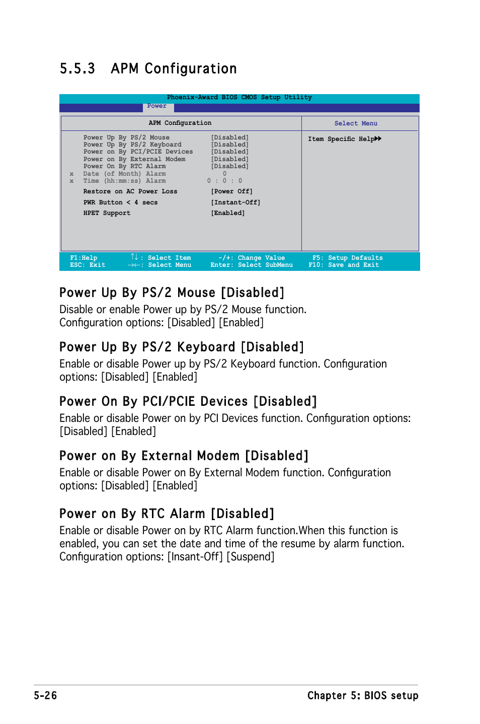 3 apm configuration, Power up by ps/2 mouse [disabled, Power up by ps/2 keyboard [disabled | Power on by pci/pcie devices [disabled, Power on by external modem [disabled, Power on by rtc alarm [disabled | Asus V3-P5V900 User Manual | Page 90 / 98