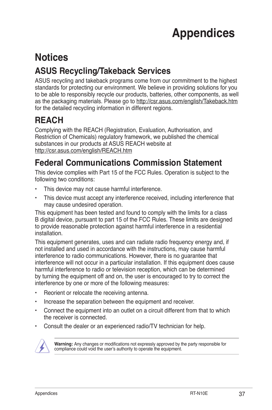 Appendices, Notices, Asus recycling/takeback services | Reach, Federal communications commission statement | Asus RT-N10E User Manual | Page 37 / 46