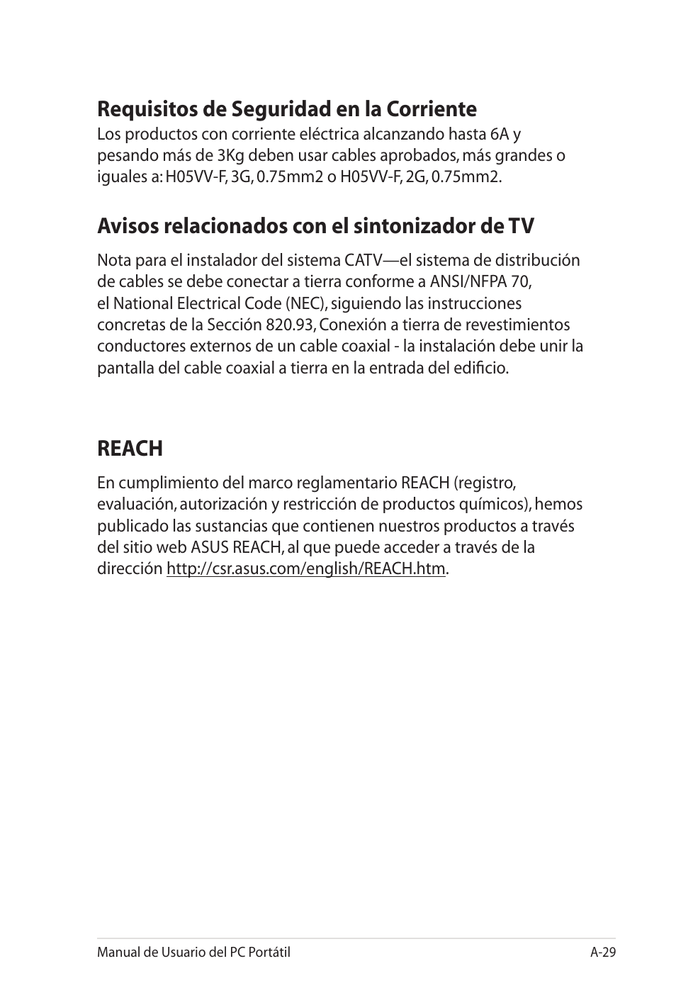 Requisitos de seguridad en la corriente, Avisos relacionados con el sintonizador de tv, Reach | Asus X35SG User Manual | Page 105 / 116