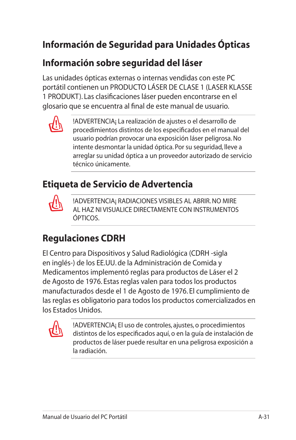 Información de seguridad para unidades ópticas, Información sobre seguridad del láser, Etiqueta de servicio de advertencia | Regulaciones cdrh | Asus X35SG User Manual | Page 107 / 116