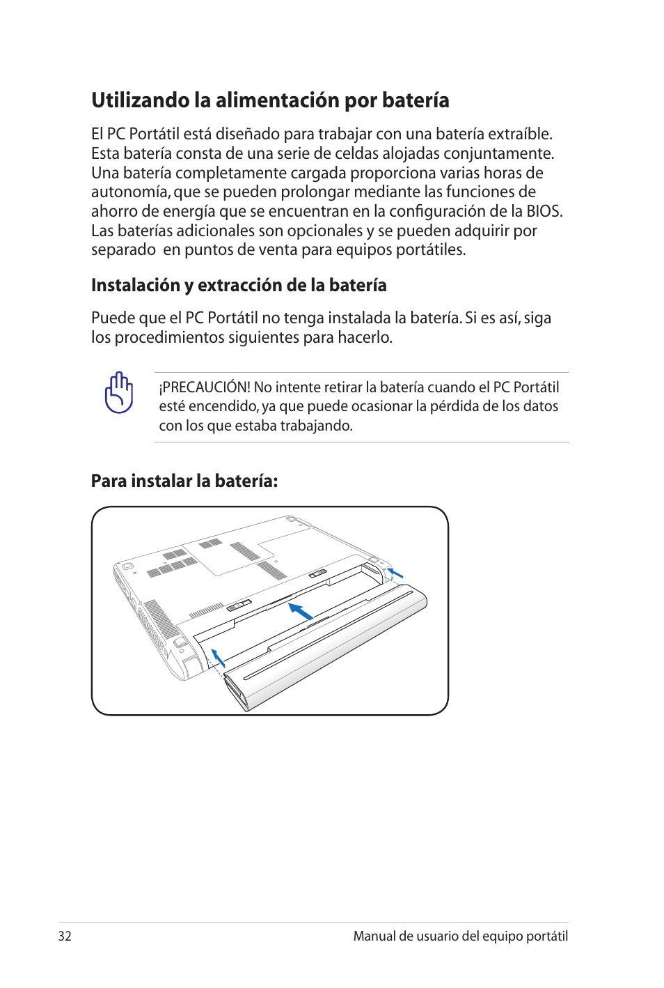 Utilizando la alimentación por batería, Para instalar la batería, Instalación y extracción de la batería | Asus X35SG User Manual | Page 32 / 116