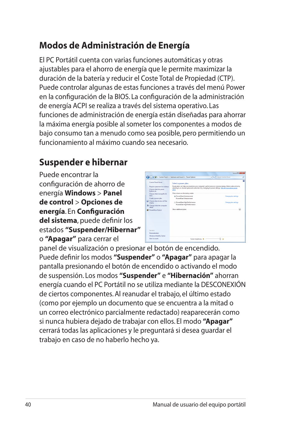 Modos de administración de energía, Suspender e hibernar | Asus X35SG User Manual | Page 40 / 116