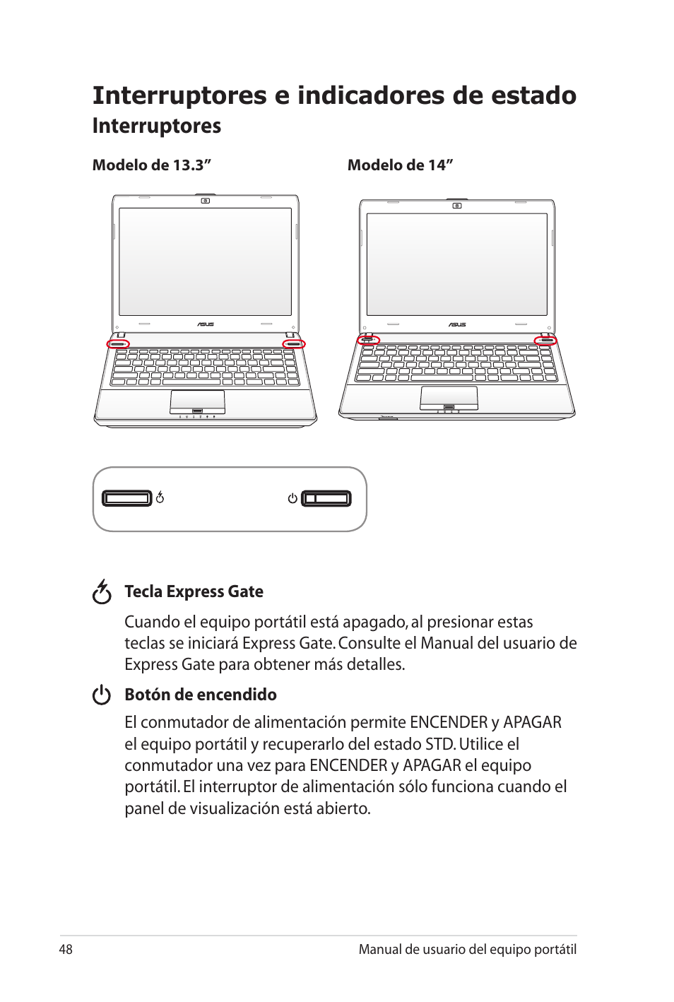 Interruptores e indicadores de estado, Interruptores | Asus X35SG User Manual | Page 48 / 116