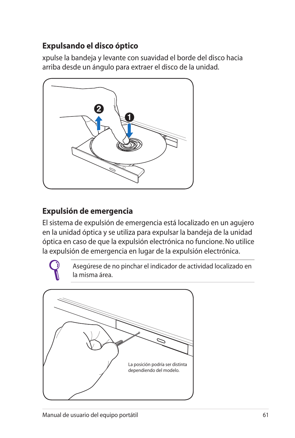 Expulsión de emergencia, Expulsando el disco óptico | Asus X35SG User Manual | Page 61 / 116