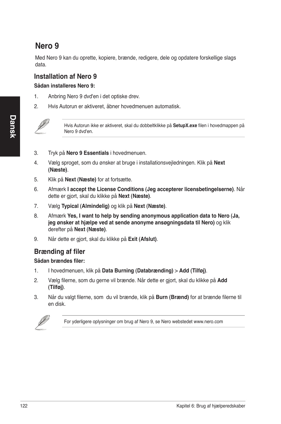 Nero 9, Dansk, Installation af nero 9 | Brænding af filer | Asus CP6230 User Manual | Page 122 / 330