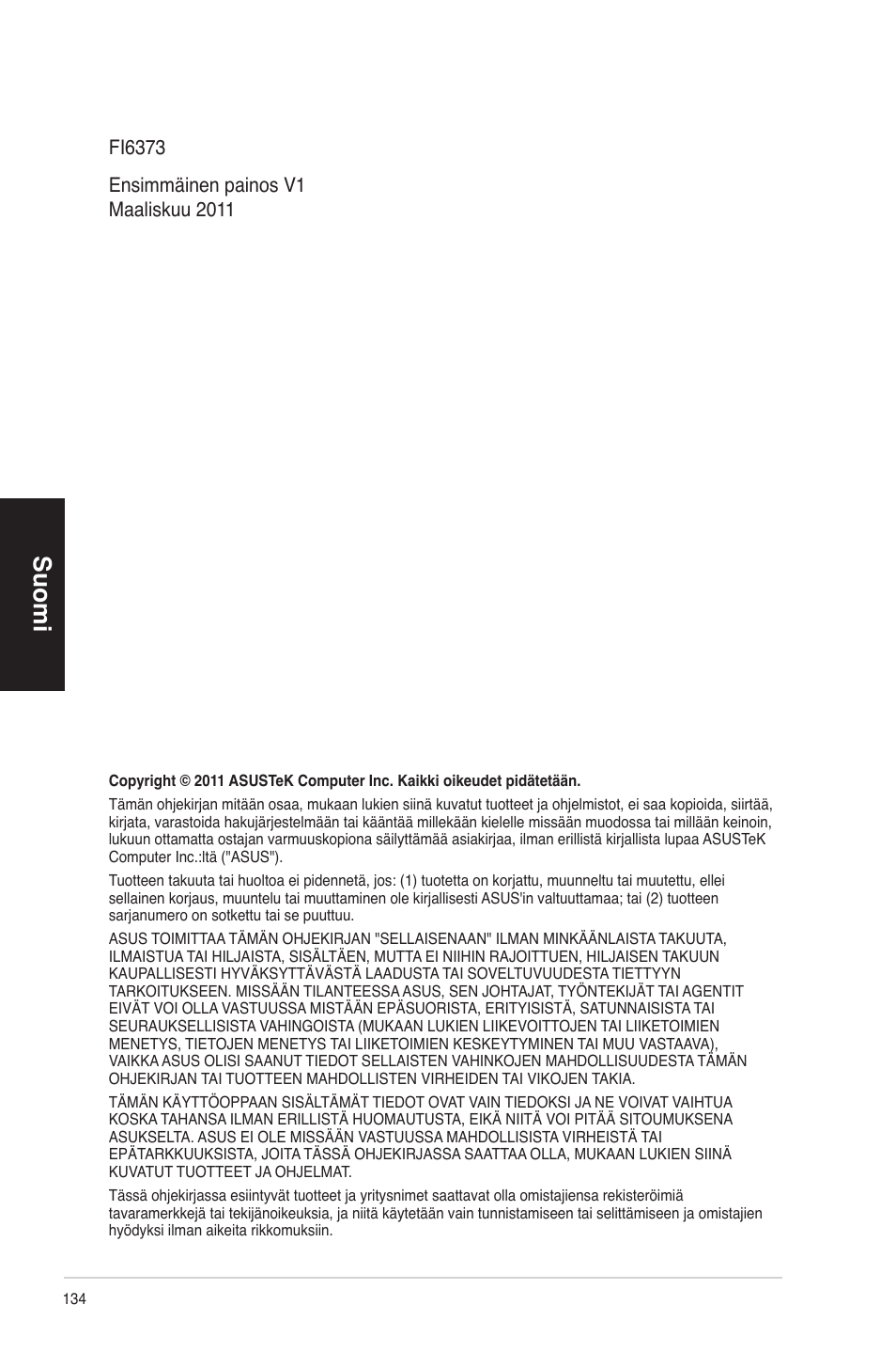 Suomi | Asus CP6230 User Manual | Page 134 / 330