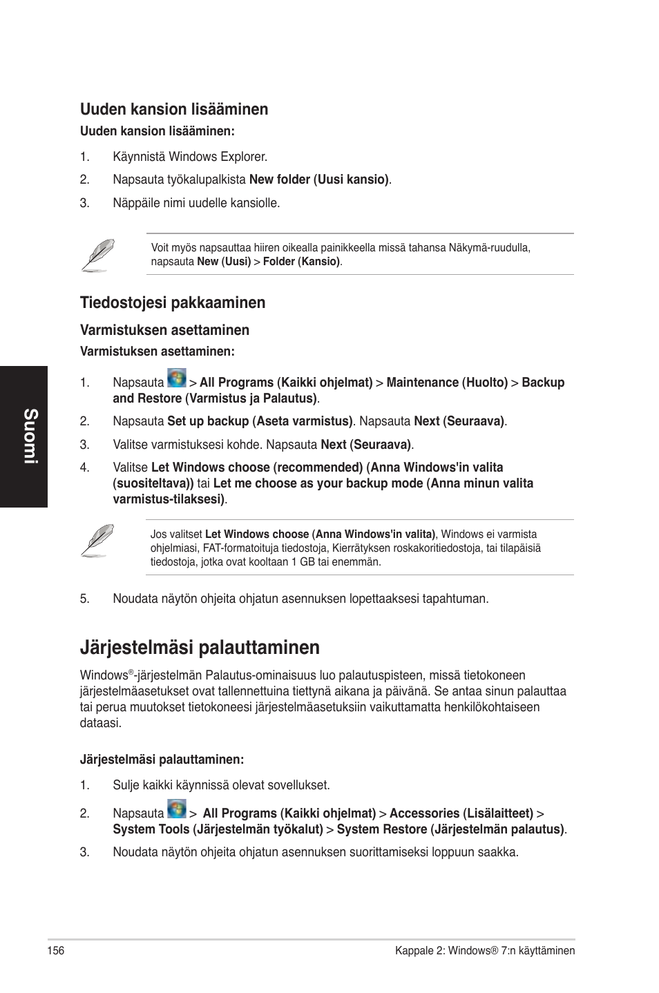 Järjestelmäsi palauttaminen, Ärjestelmäsi palauttaminen, Suomi | Uuden kansion lisääminen, Tiedostojesi pakkaaminen | Asus CP6230 User Manual | Page 156 / 330