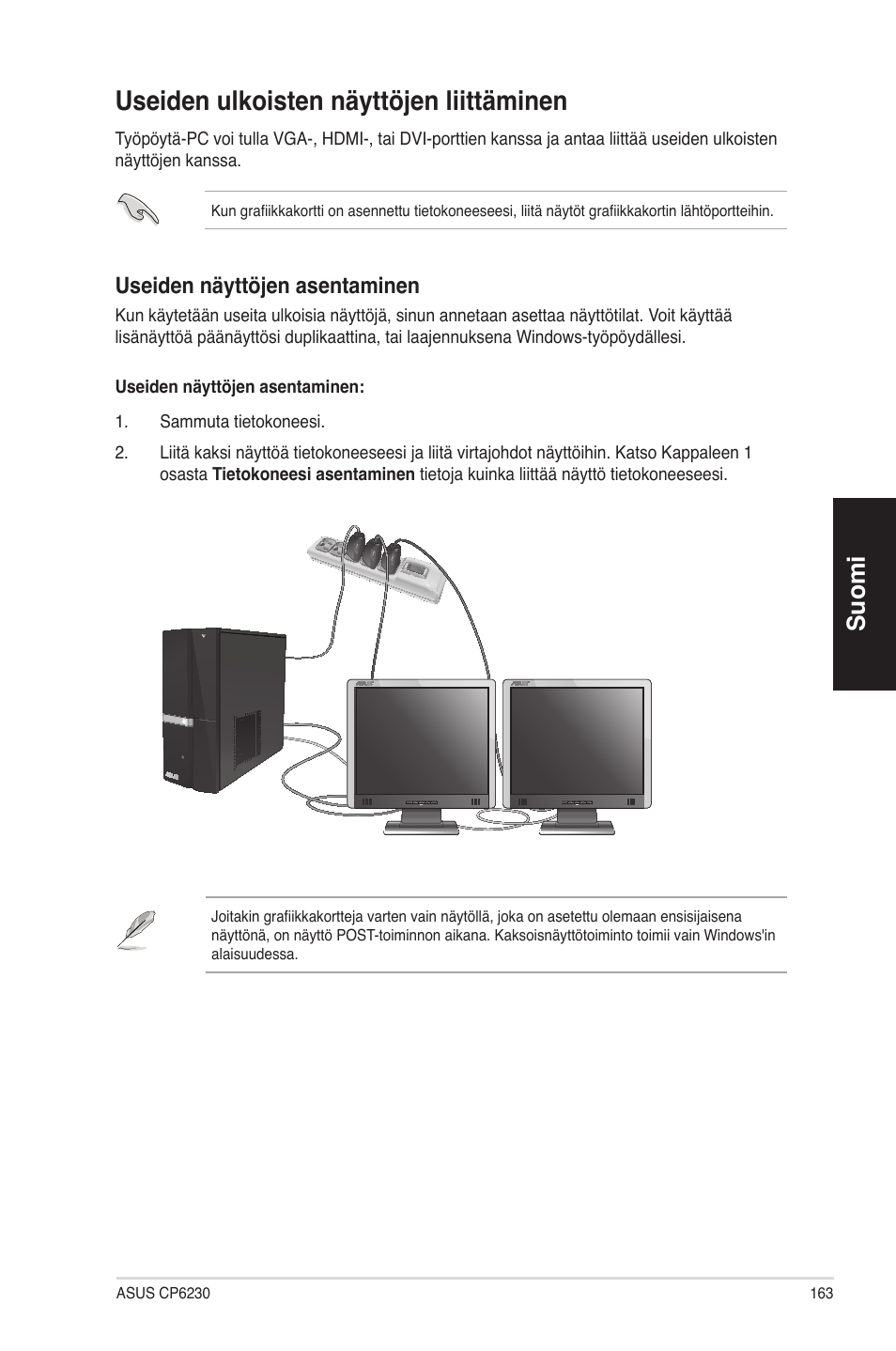 Useiden ulkoisten näyttöjen liittäminen, Suomi, Useiden näyttöjen asentaminen | Asus CP6230 User Manual | Page 163 / 330