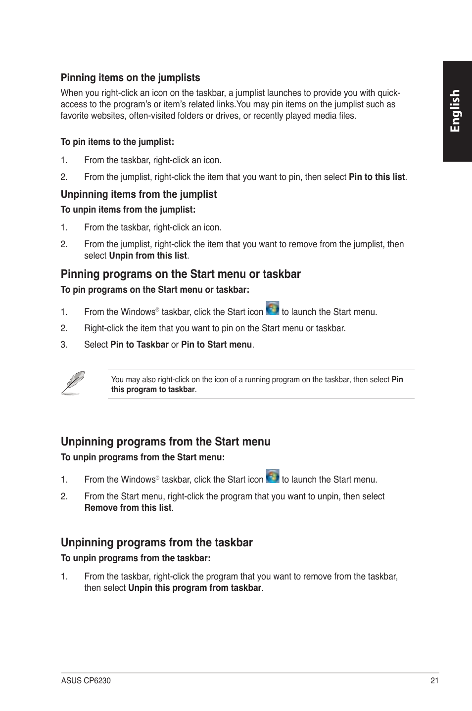 English, Pinning programs on the start menu or taskbar, Unpinning programs from the start menu | Unpinning programs from the taskbar | Asus CP6230 User Manual | Page 21 / 330