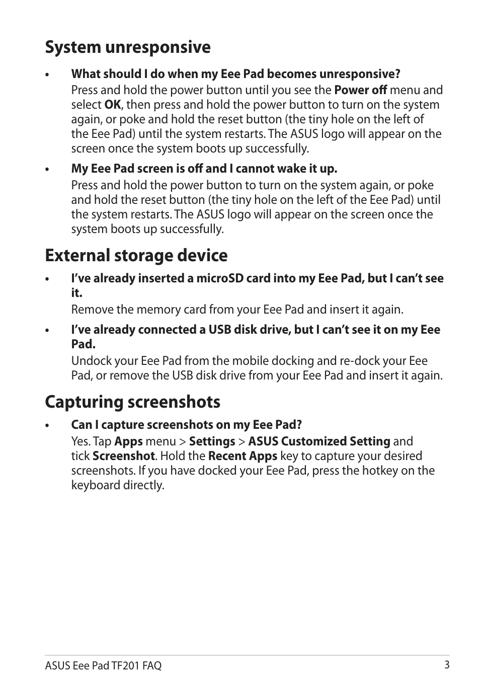 System unresponsive, My eee pad screen is off and i cannot wake it up, External storage device | Capturing screenshots, Can i capture screenshots on my eee pad | Asus Eee Pad Transformer Prime TF201 User Manual | Page 3 / 5