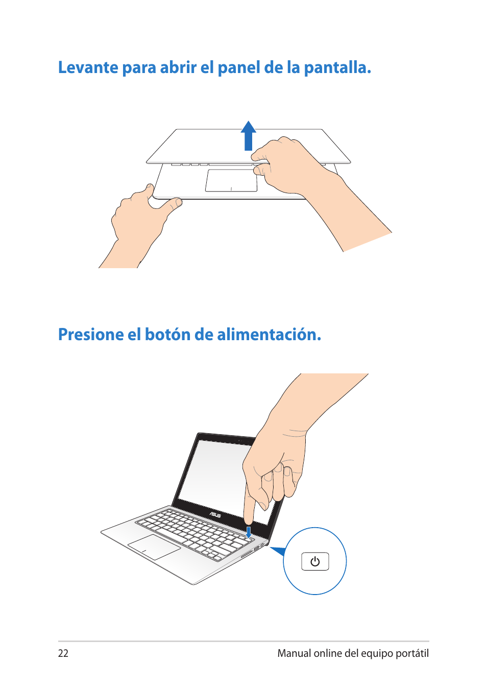 Levante para abrir el panel de la pantalla, Presione el botón de alimentación | Asus UX301LA User Manual | Page 22 / 114