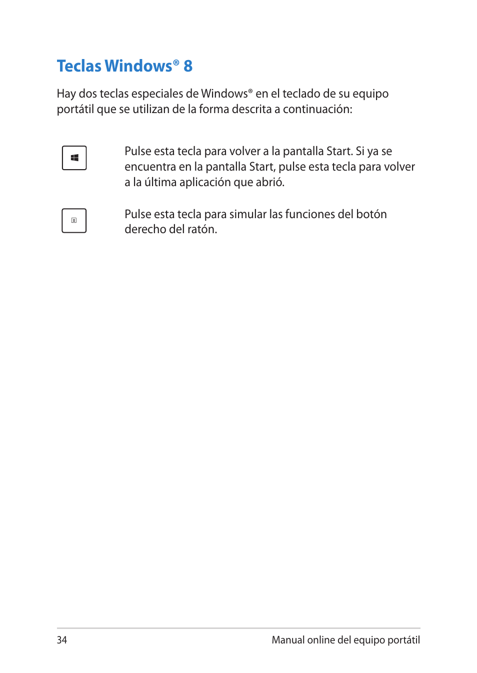 Teclas windows® 8 | Asus UX301LA User Manual | Page 34 / 114