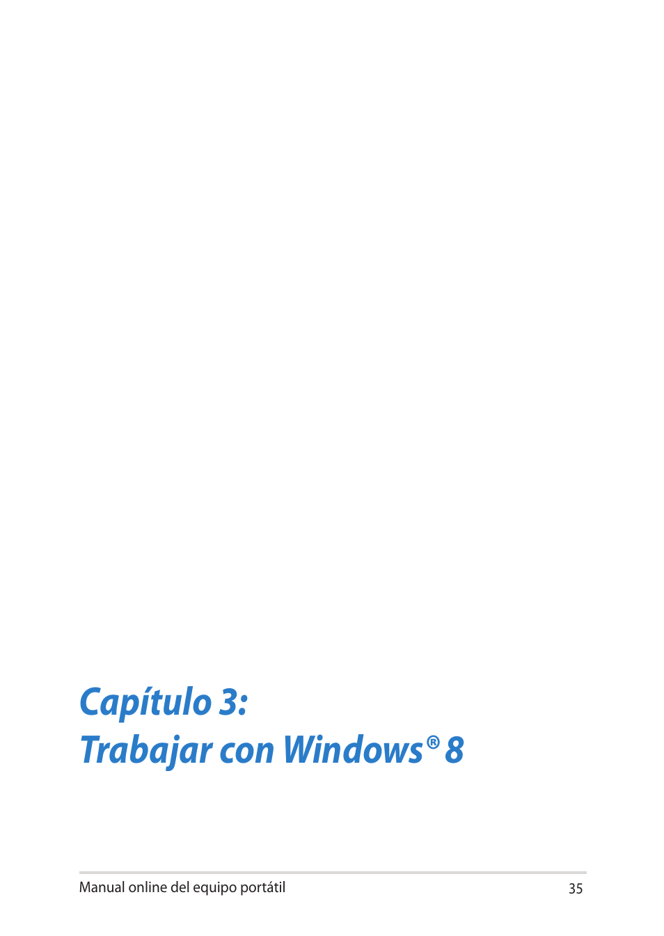 Capítulo 3: trabajar con windows® 8 | Asus UX301LA User Manual | Page 35 / 114