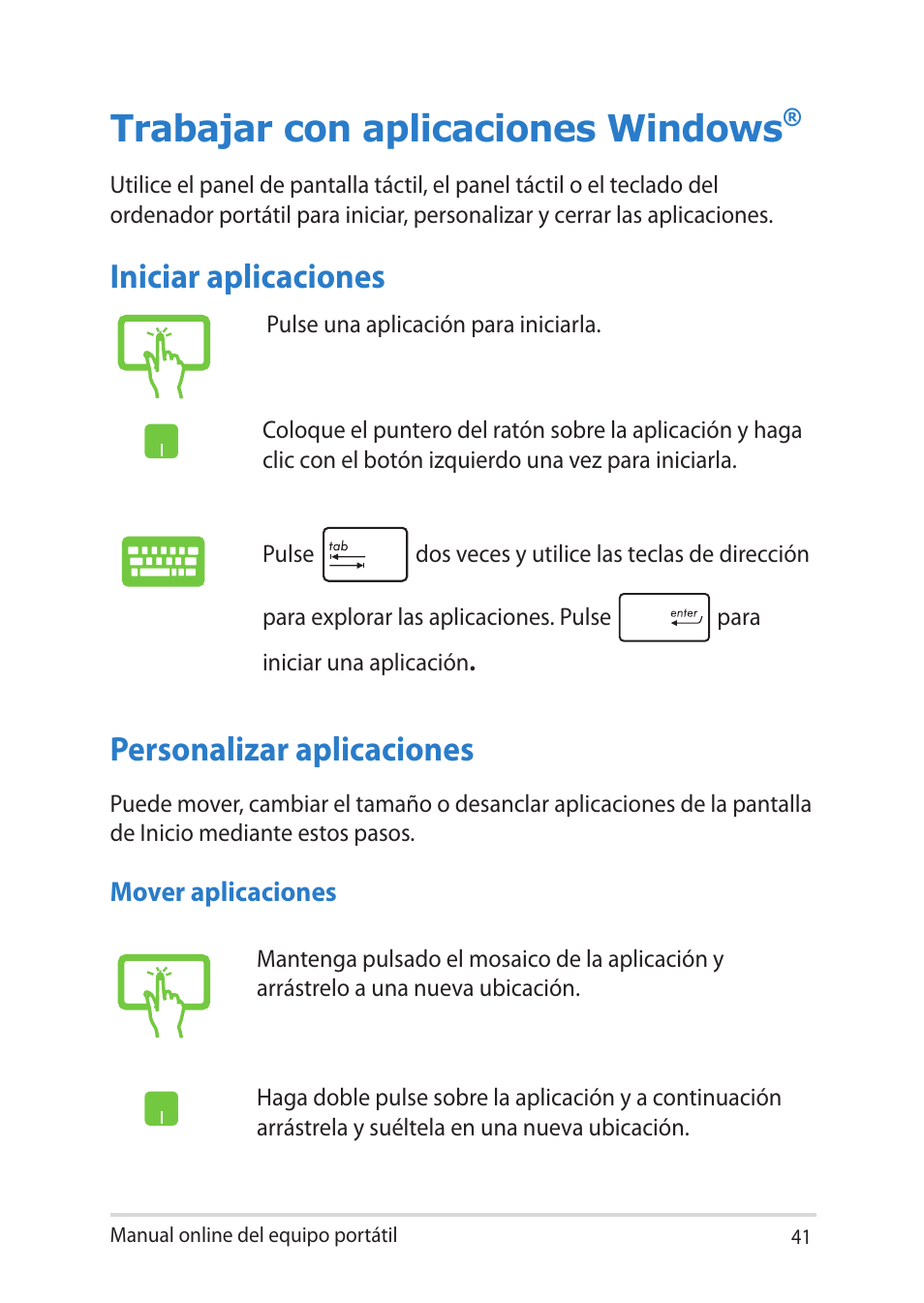 Trabajar con aplicaciones windows, Iniciar aplicaciones, Personalizar aplicaciones | Iniciar aplicaciones personalizar aplicaciones | Asus UX301LA User Manual | Page 41 / 114