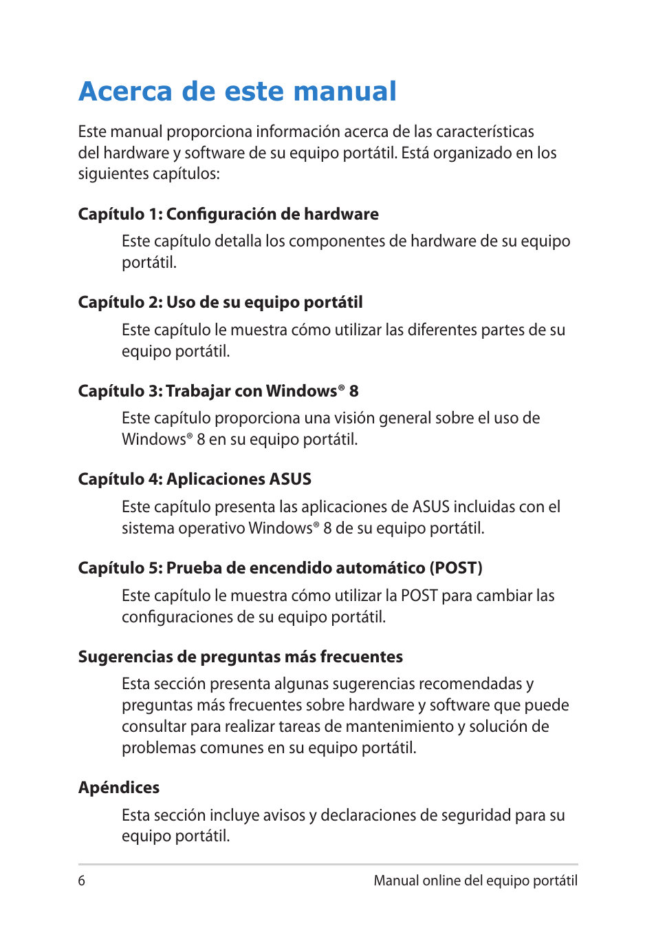 Acerca de este manual | Asus UX301LA User Manual | Page 6 / 114