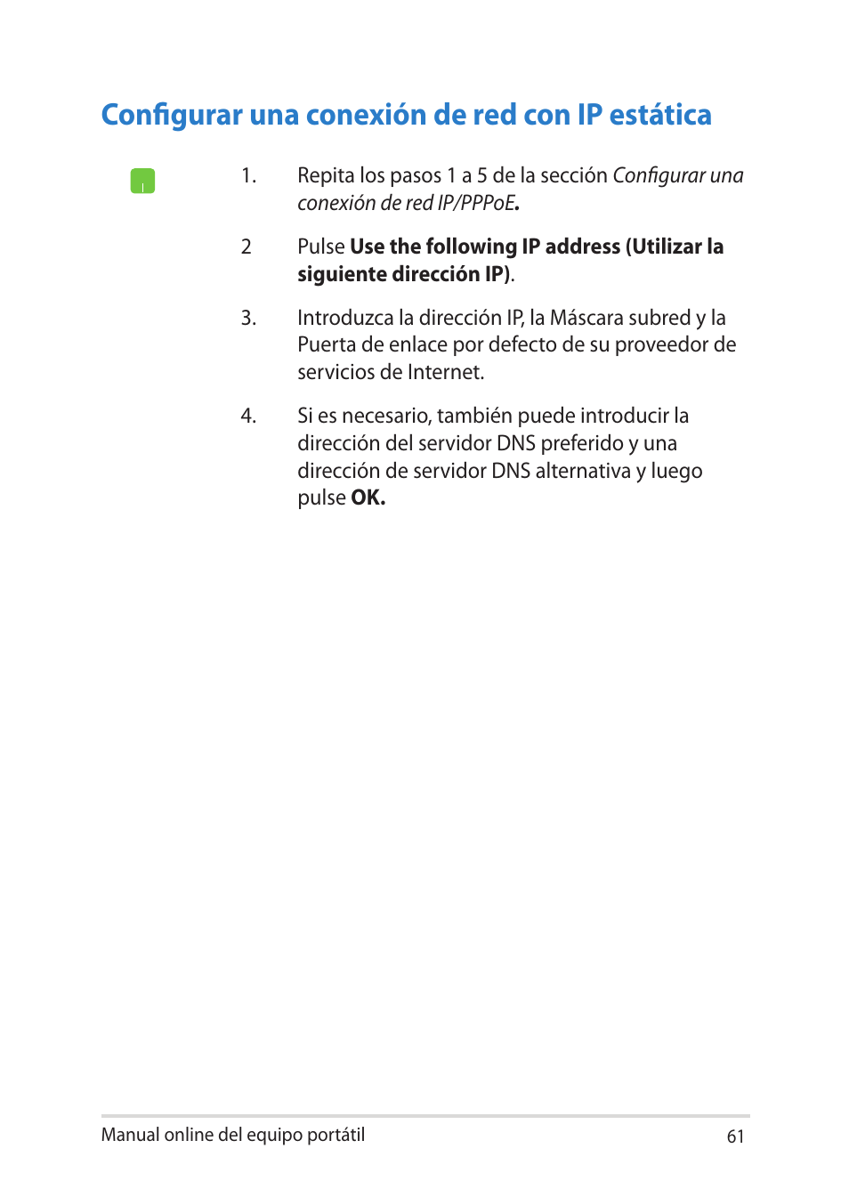 Configurar una conexión de red con ip estática | Asus UX301LA User Manual | Page 61 / 114