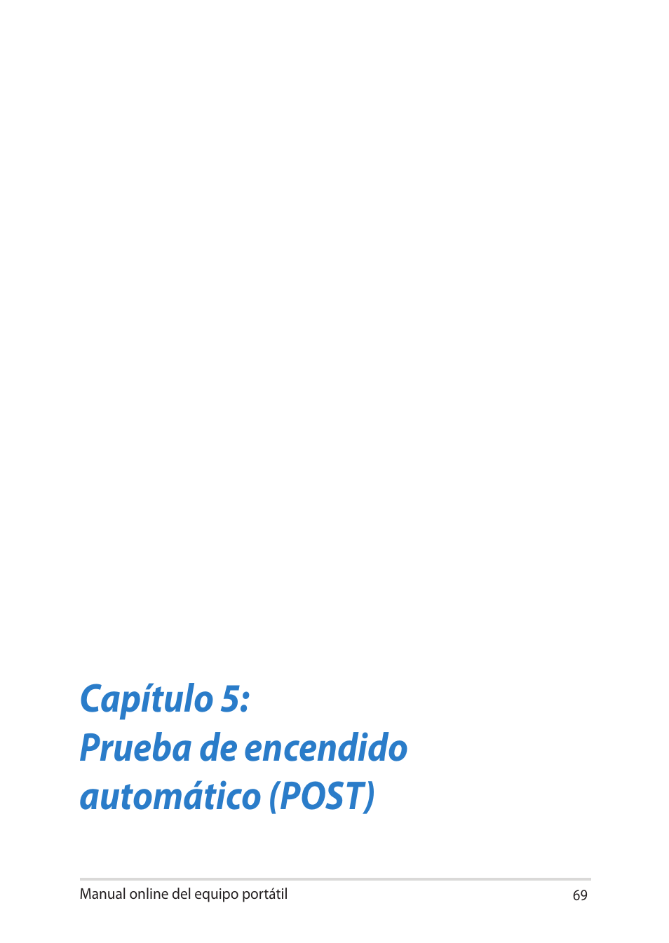 Capítulo 5: prueba de encendido automático (post) | Asus UX301LA User Manual | Page 69 / 114