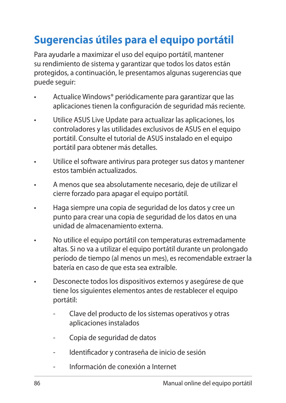 Sugerencias útiles para el equipo portátil | Asus UX301LA User Manual | Page 86 / 114