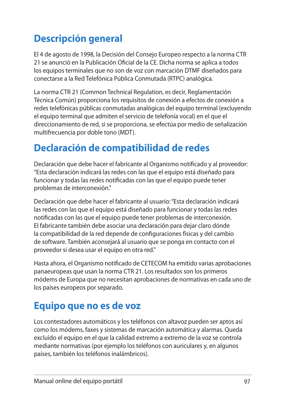 Descripción general, Declaración de compatibilidad de redes, Equipo que no es de voz | Asus UX301LA User Manual | Page 97 / 114