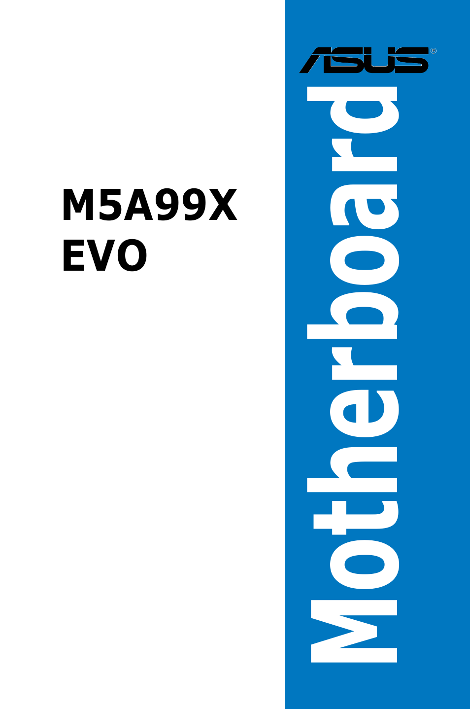 Asus M5A99X EVO User Manual | 138 pages