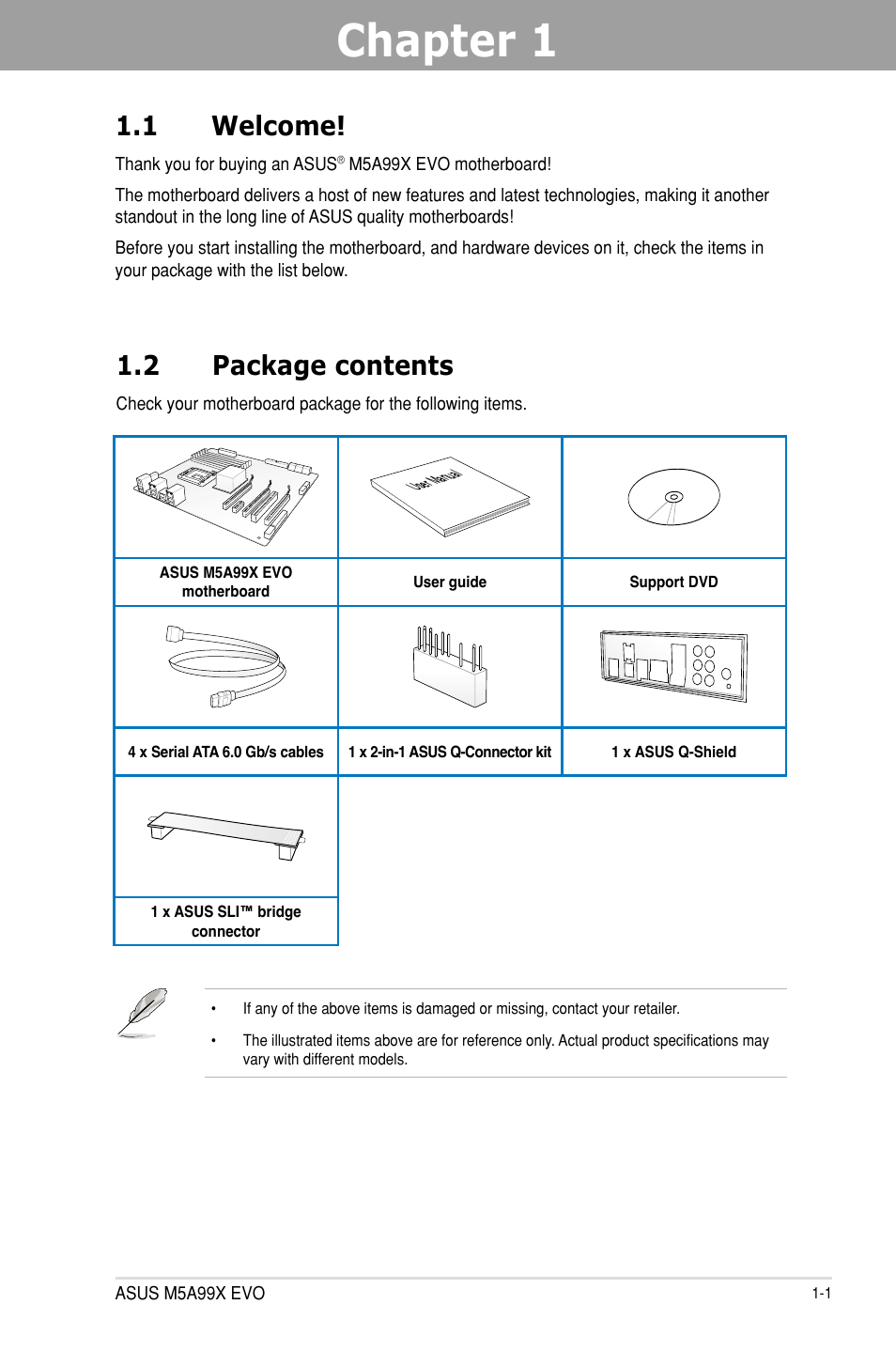 Chapter 1: product introduction, 1 welcome, 2 package contents | Chapter 1, Product introduction, Welcome! -1, Package contents -1 | Asus M5A99X EVO User Manual | Page 13 / 138