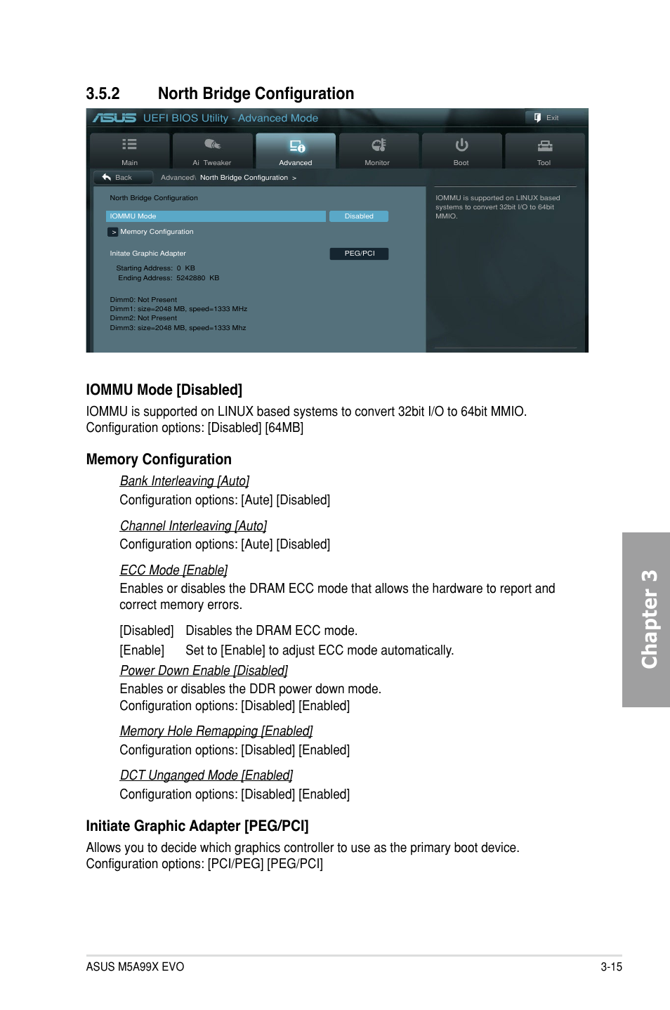 2 north bridge configuration, North bridge configuration -15, Chapter 3 | Iommu mode [disabled, Initiate graphic adapter [peg/pci | Asus M5A99X EVO User Manual | Page 79 / 138