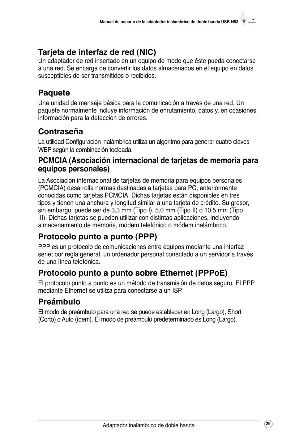 Tarjeta de interfaz de red (nic), Paquete, Contraseña | Protocolo punto a punto (ppp), Protocolo punto a punto sobre ethernet (pppoe), Preámbulo | Asus USB-N53 User Manual | Page 32 / 34