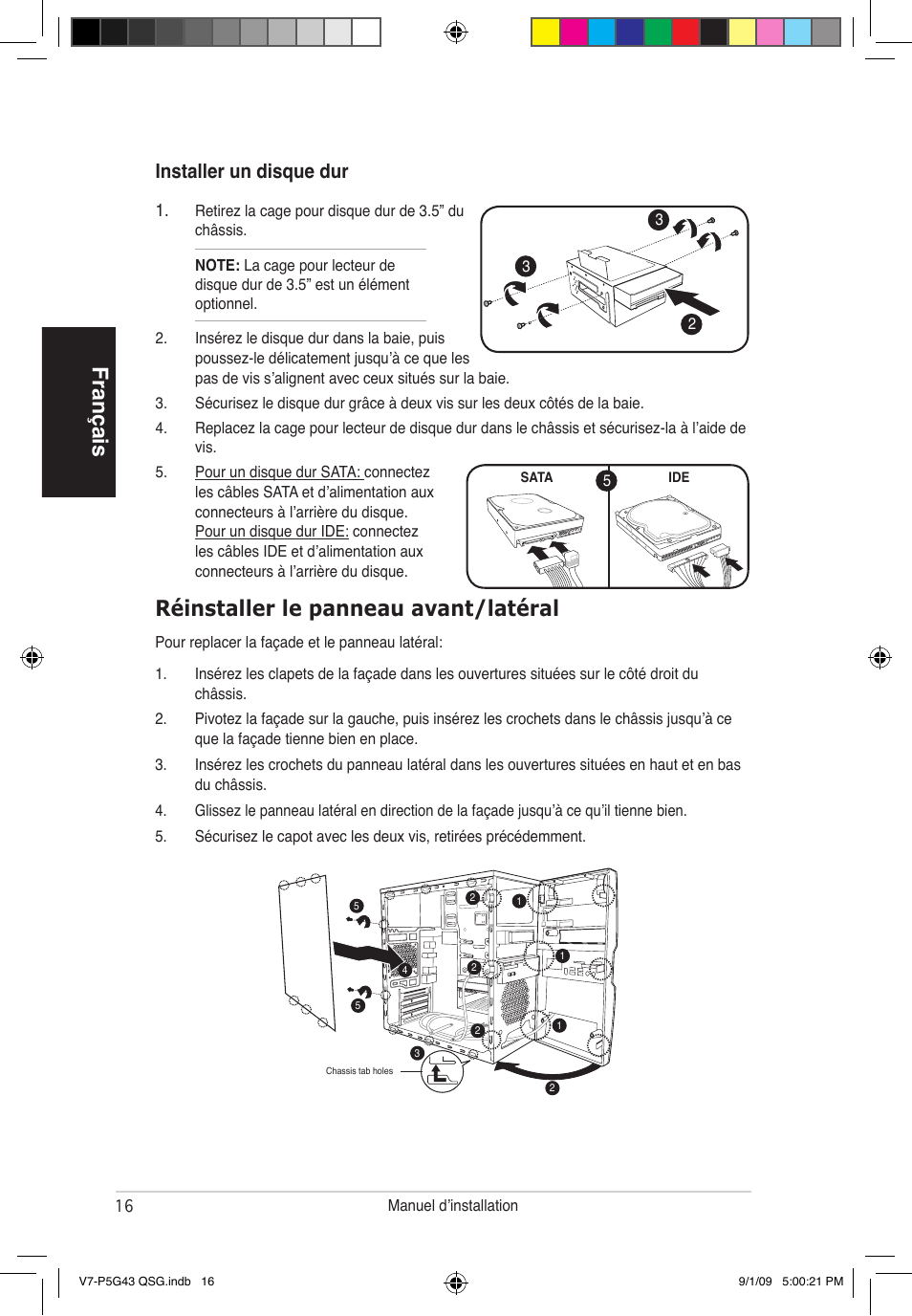 Français, Réinstaller le panneau avant/latéral, Installer un disque dur | Asus V6-P5G31E User Manual | Page 16 / 80