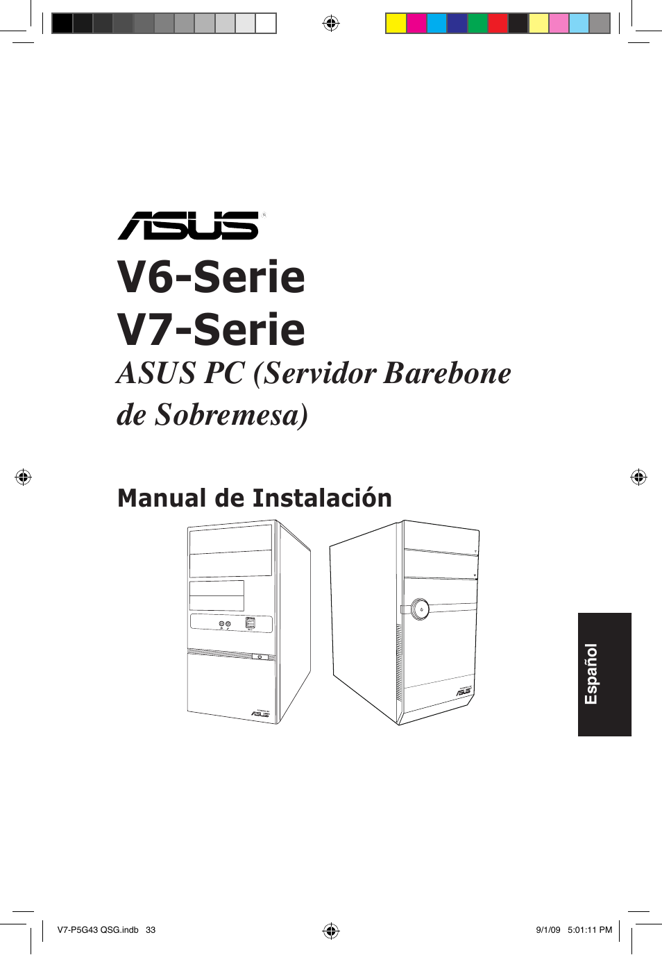 V6-serie v7-serie, Asus pc (servidor barebone de sobremesa) | Asus V6-P5G31E User Manual | Page 33 / 80