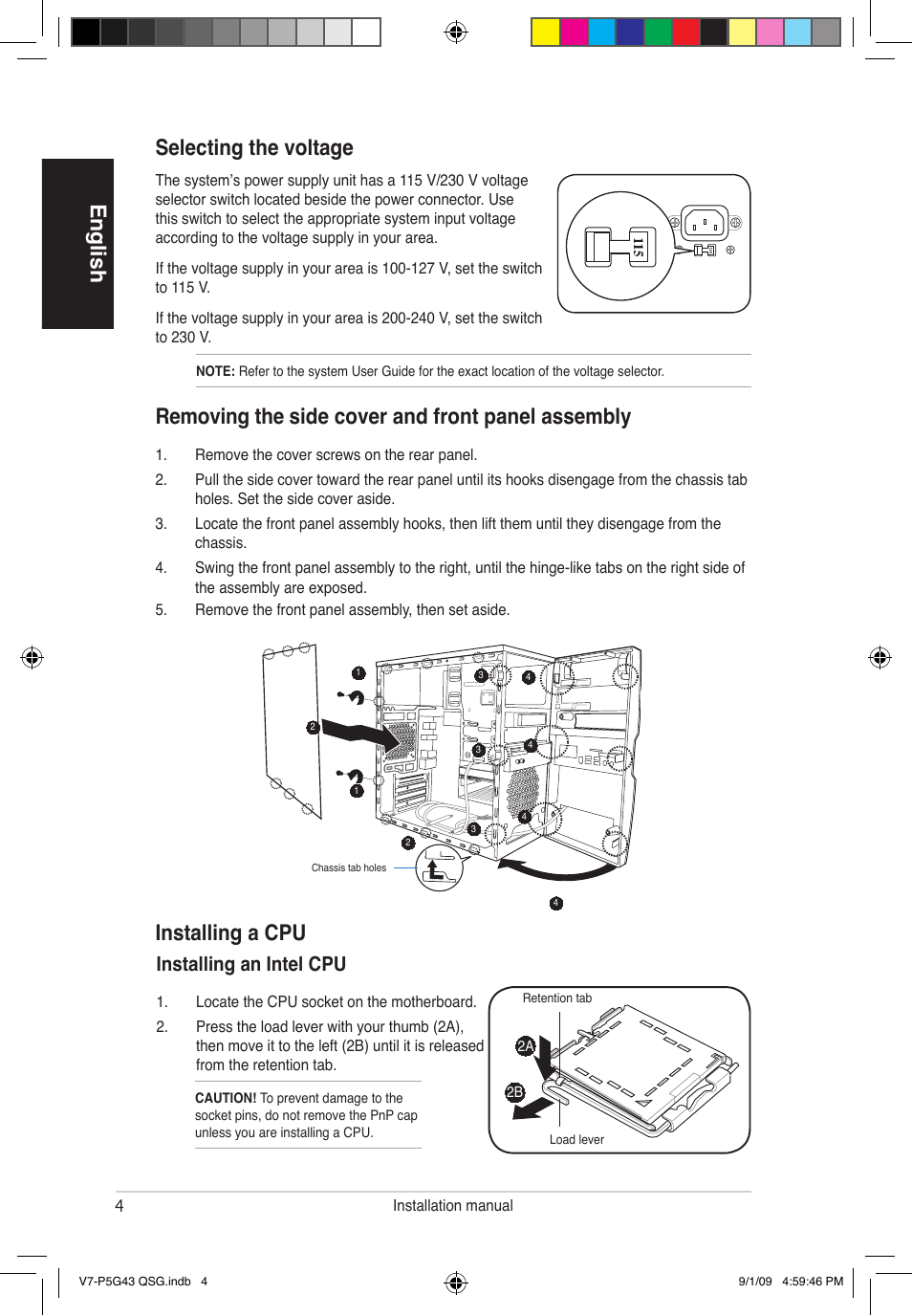 English selecting the voltage, Removing the side cover and front panel assembly, Installing a cpu | Installing an intel cpu | Asus V6-P5G31E User Manual | Page 4 / 80